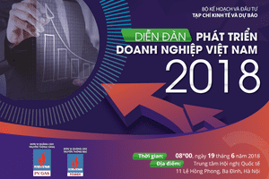 THÔNG TIN BÁO CHÍ DIỄN ĐÀN PHÁT TRIỂN DOANH NGHIỆP VIỆT NAM 2018