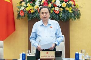 Chủ tịch Quốc hội: Phải tập trung hoàn thành nhiều nhiệm vụ lớn