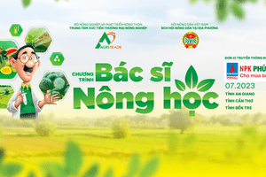 Chương trình "Bác sĩ nông học" năm 2023: Tư vấn khoa học và giải đáp chính sách cho ngành nông nghiệp